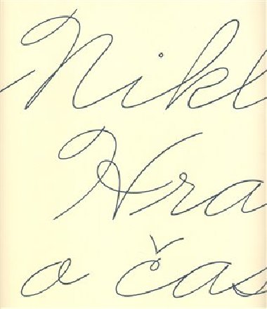 Hra o as - Petr Nikl,Ji Pib,Radek Wohlmuth