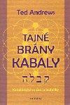 Tajn brny kabaly - Ted Andrews