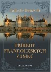 Pbhy francouzskch zmk - Juliette Benzoni