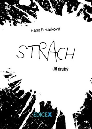 Strach - Hana Pekrkov