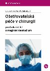 Oetovatelsk pe v chirurgii - Eva Jankov; Renta Zelenkov