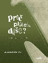 Pro ple, due? - Zuzana Peterov