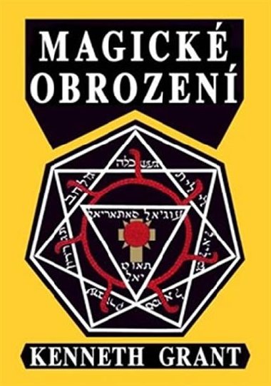 Magick obrozen - Kenneth Grant