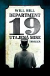 Department 19. utajovan mise - Hill Will