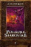 Pohdky starovk - Frantiek Ruth
