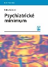 Psychiatrick minimum - Helena Kuerov