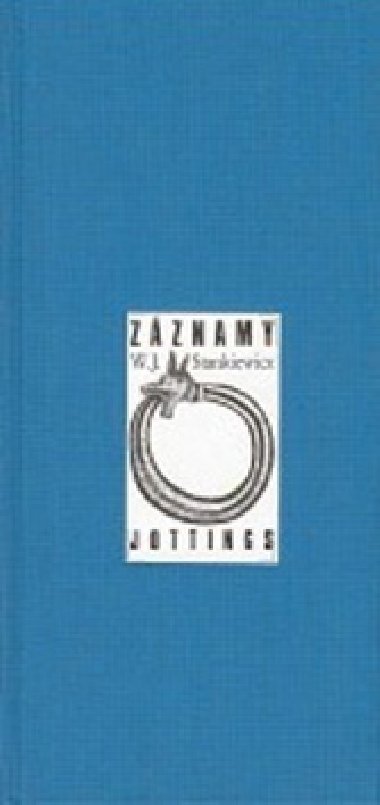 Zznamy - jottings - W. J. Stankiewicz