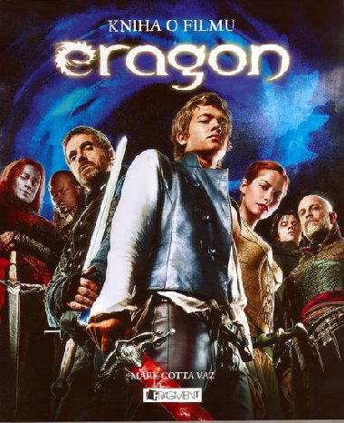 Eragon kniha o filmu - Mark Cotta Vaz