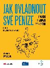 Jak ovldnout sv penze - Finann plnovn pro kadho - BizBooks