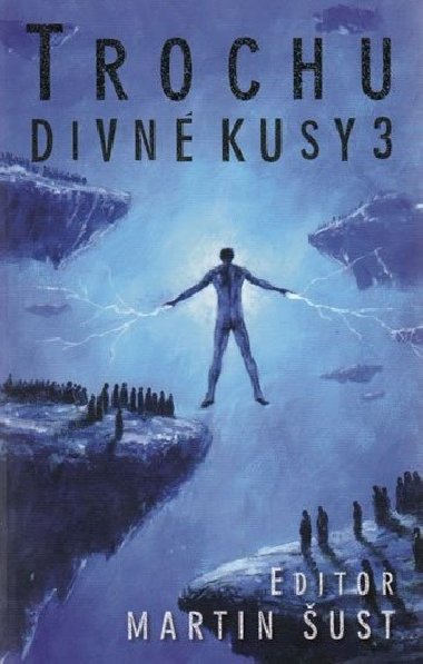 Trochu divn kusy 3 - Vbr autor