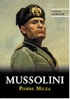 Mussolini - Felix Hartlaub
