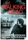 The walking dead - Robert Kirkman; Jay Bonansinga