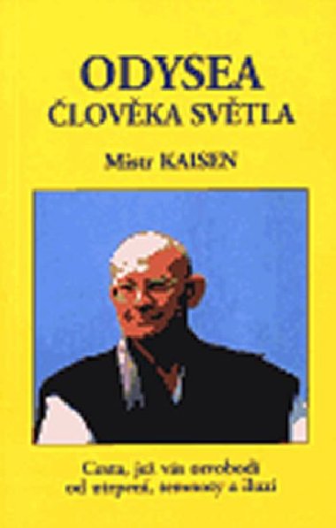 Odysea lovka svtla - Mistr Kaisen