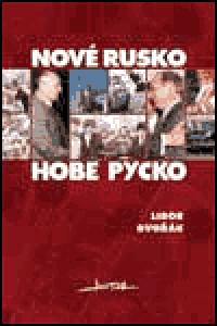 Nov Rusko - Libor Dvok