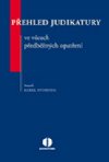 Pehled judikatury ve vcech pedbnch opaten - Karel Svoboda