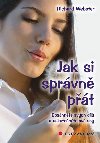 Jak si sprvn pt - Doshnte svch cl a uskutente sv sny - Richard Webster