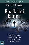 Radikln karma - Colin C. Tipping