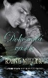 Dokonal ve - Raine Miller