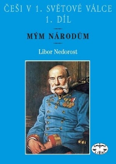 ei v 1. svtov vlce 1. dl - Libor Nedorost