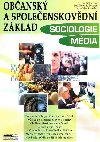 Obansk a spoleenskovdn zklad sociologie - Tereza Khlerov; Jan Zvodn Pospil; Lucie Sra Zvodn