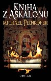 Kniha z Askalonu - Michael Peinkofer