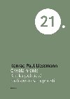 Chvla hranic - Kritika politick rozliovac schopnosti - Konrad Paul Liessmann