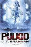 Pvod - J. T. Brannan