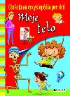 Obrázková encyklopédia pre deti moje telo - 