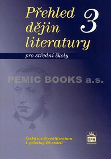 Pehled djin literatury 3 pro stedn koly - Josef Soukal