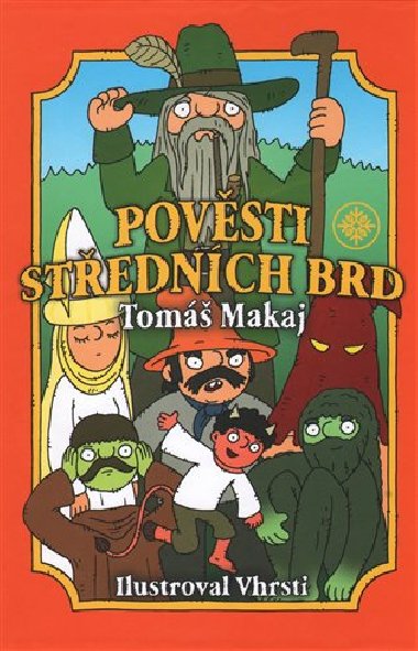 Povsti Stednch Brd - Tom Makaj,VHRSTI