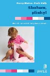 Sbohem, plnky! - Penny Warner; Paula Kelly