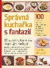 Sprvn kuchaka s fantazi - Pavlna Kinclov; Martin Kincl