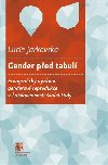 Gender ped tabul - Lucie Jarkovsk