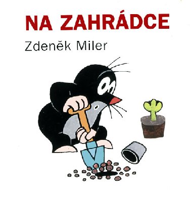 Na zahrdce - Zdenk Miler