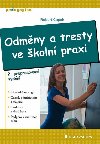 Odmny a tresty ve koln praxi - Robert apek