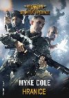 Hranice - Myke Cole