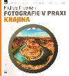 Krajina - fotografie v praxi - Freeman Michael