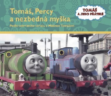 Tom, percy a nezbedn myka - 