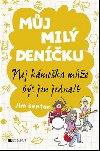 Mj mil denku nej kmoka me bt jen jedna!? - Jim Benton