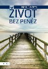 ivot bez penz - Mark Sundeen