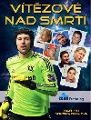Vtzov nad smrt - Karel Felt; Veronika Kramlov
