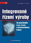 Integrovan zen vroby - Gustav Tomek; Vra Vvrov