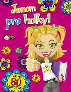 Jenom pro holky! - 