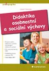 Didaktika osobnostn a sociln vchovy - Josef Valenta