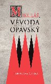 Mikul, vvoda opavsk - Jaroslava ern
