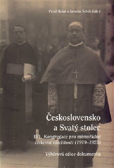 eskoslovensko a Svat stolec. II/1 - Pavel Helan,Jaroslav ebek