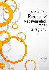Partnerstv v rozvoji obc, mst a region - Khendriche Trhlnov Zuzana