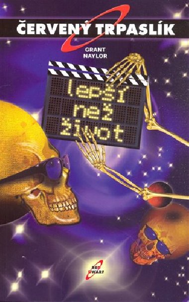 erven trpaslk lep ne ivot - Doug Naylor; Rob Grant