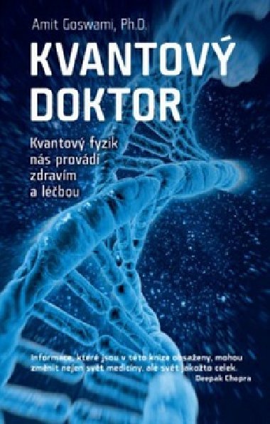 Kvantov doktor - Amit Goswami
