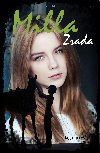 Milla 2. dl - Zrada - Hagmarov Pia
